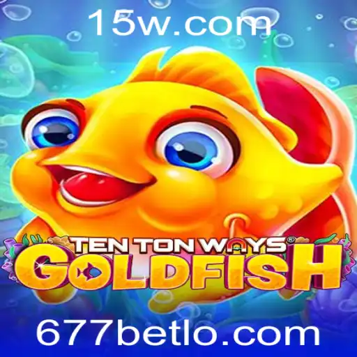 Descubra o Fascinante Mundo de TenTonWaysGoldfish com 677 Bet Login